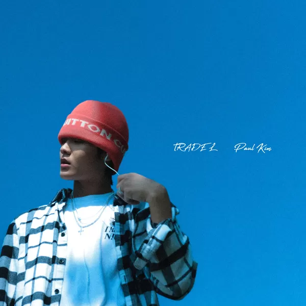 دانلود آهنگ Not Swayed (Feat. Paul Kim) TRADE L
