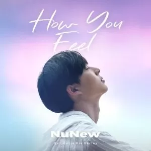 How You Feel (Cutie Pie The Series OST) - NuNew