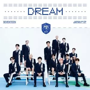 دانلود آهنگ DREAM سونتین (SEVENTEEN)