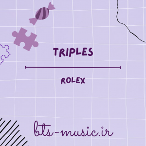 دانلود آهنگ Rolex tripleS