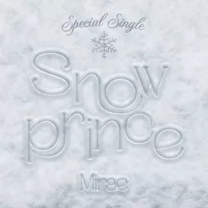 Snow Prince - MIRAE