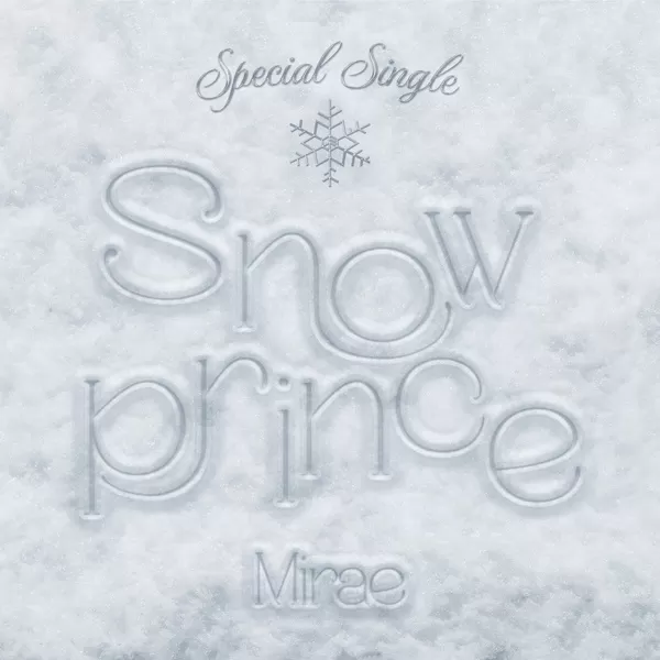 دانلود آهنگ Snow Prince MIRAE