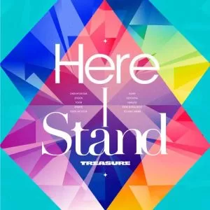 دانلود آهنگ (Here I Stand (Anime Edit ترژر (TREASURE)