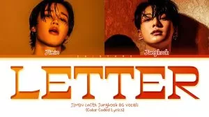دانلود آهنگ Letter (Ft. Jungkook (BTS)) جیمین (بی تی اس) Jimin (BTS)