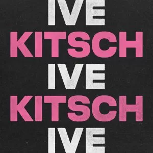 دانلود آهنگ Kitsch IVE
