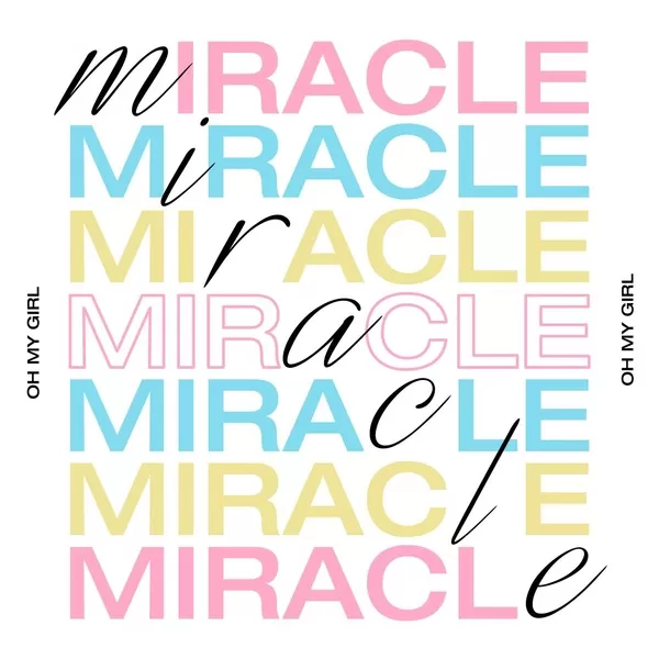 دانلود آهنگ Miracle اوه مای گرل (OH MY GIRL)