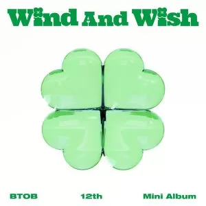 Wind And Wish - BTOB