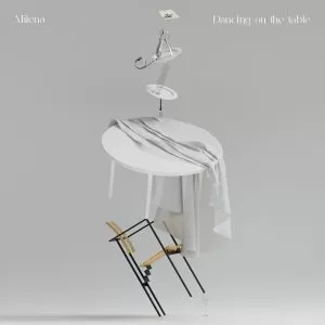 دانلود آهنگ Dancing on the table Milena