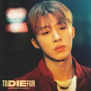 TO DIE FOR - B.I