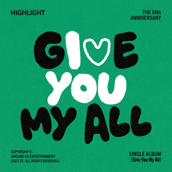 دانلود آهنگ Give You My All هایلایت (Highlight)
