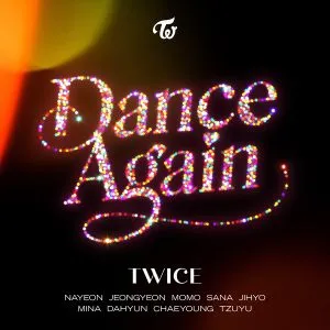 دانلود آهنگ Dance Again توایس (TWICE)