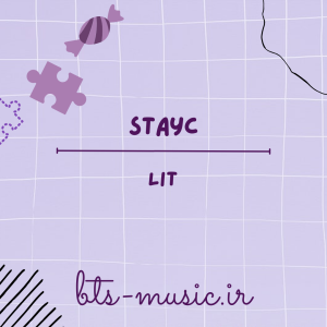 دانلود آهنگ LIT STAYC