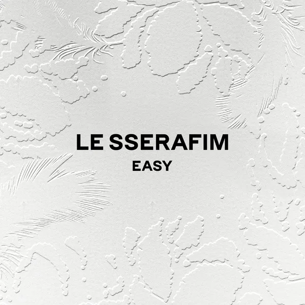 دانلود آلبوم جدید لسرافیم (LE SSERAFIM) به نام EASY