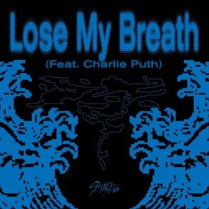 دانلود آهنگ Lose My Breath (Feat. Charlie Puth) استری کیدز (Stray Kids)