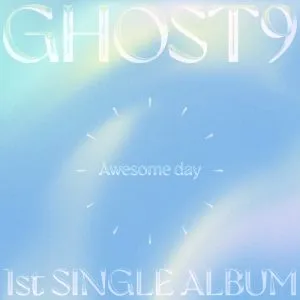 Awesome day - GHOST9