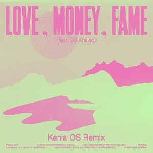دانلود آهنگ LOVE, MONEY, FAME (feat. DJ Khaled) (Kenia OS Remix) سونتین (SEVENTEEN)