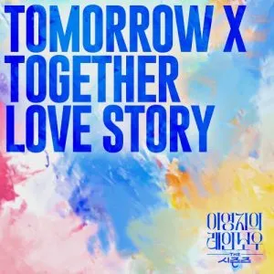دانلود آهنگ Love Story [THE SEASONS : Rainbow of Lee Young Ji] تی اکس تی (TXT)