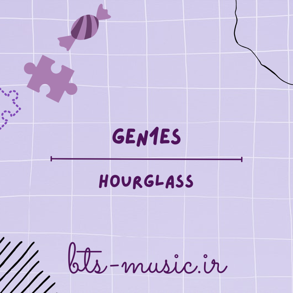 دانلود آهنگ Hourglass Gen1es