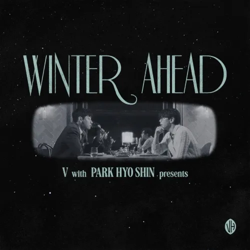 دانلود آهنگ Winter Ahead (with Park Hyo Shin) تهیونگ (بی تی اس) V (BTS)