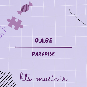 دانلود آهنگ Paradise O.A.Be