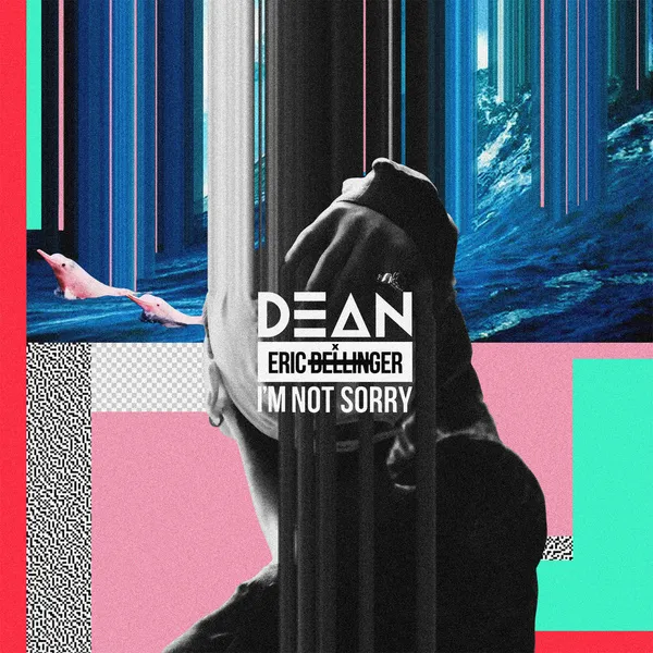 دانلود آهنگ I’m Not Sorry (Feat. Eric Bellinger) DEAN