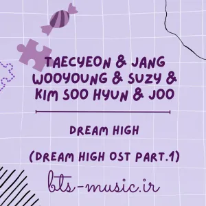 دانلود آهنگ Dream High (Dream High OST Part.1)