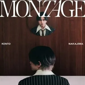 دانلود آهنگ MONTAGE Kento Nakajima