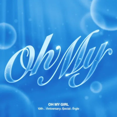 دانلود آهنگ Oh My اوه مای گرل (OH MY GIRL)