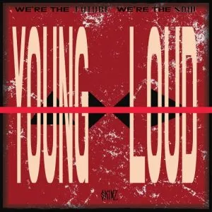 دانلود آهنگ YOUNG & LOUD SKINZ