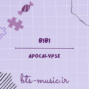 Apocalypse - BIBI