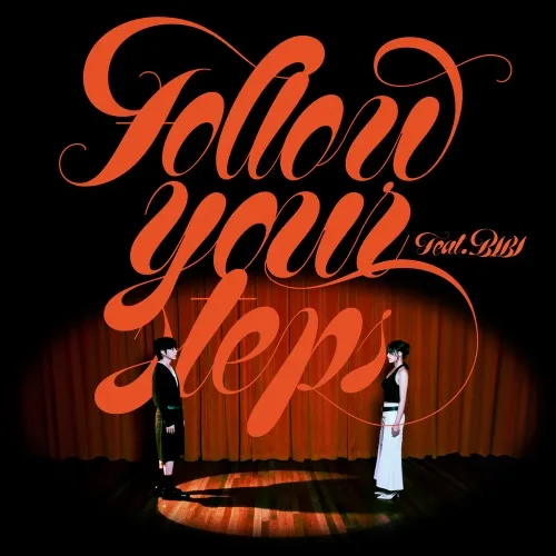 دانلود آهنگ Follow Your Steps (Feat. BIBI) 10CM