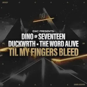 Til My Fingers Bleed (with DINO, Duckwrth & Telle) - SEVENTEEN