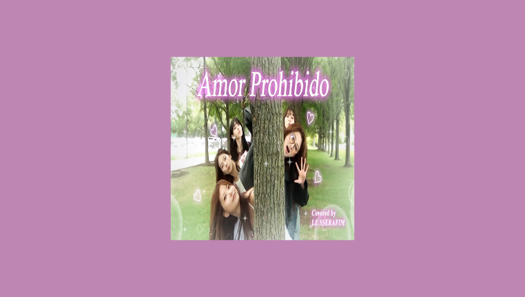 دانلود آهنگ Amor Prohibido لسرافیم (LE SSERAFIM)