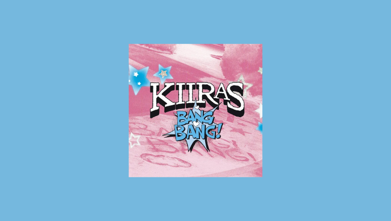 دانلود آهنگ BANG BANG! KIIRAS